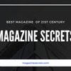 Magazine Secrets