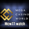 mcw77 Trang Cá Cược Thể Thao và Casino Số #1 Việt Nam
