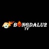 bongdalu2 tv