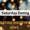 saturday dating