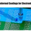 Conformal Coatings for Electronics