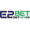 E2BET Nhà cái