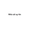Nhà Cái Uy Tín