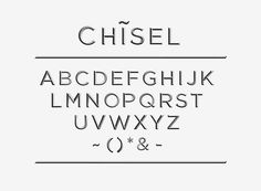 CHISEL Typeface #typography