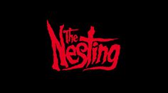 The Nesting #logo #movie