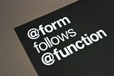» Form Follows Function » The Print Sale #form #function #swiss #print #black #photography #twitter #poster #helvetica