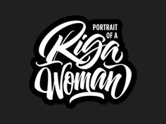 Riga Woman #type #lettering #script #branding