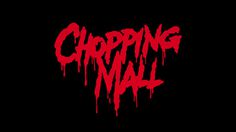 Chopping Mall movie poster logo #movie #horror #posters #chopping #mall