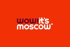 Moscow Brand slogan. Wow! It's Moscow! #slogan #red #city #russia #brand #star #type #typography