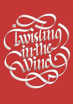 Twisting in the Wind on the Behance Network #typography