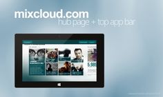Mixcloud.com Application Concept for Windows 8 on Behance #windows8