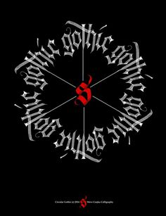 Circular Gothic Calligraphy #calligraphy #type #gothic #typography