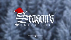 Seasons Greetings #holidays #calligraphy #happy #steve #red #santa #gothic #greetings #czajka #christmas #seasons #xmas #textura #winter