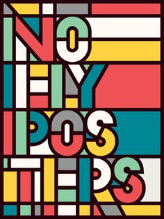 No Fly Posters #color #poster #typography