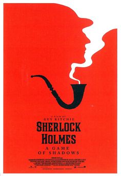 A clever movie poster design featuring Sherlock Holmes in red, white, and negative space, with a pipe and smoke silhouette, inspired by Game of Shadows.