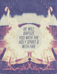 holy spirit project//007 #flames #graphic #jesus #fire #poster #bible #spirit #holy