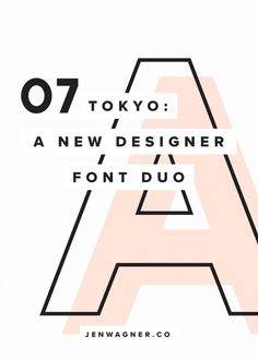 TOKYO | A DESIGNER FONT DUO