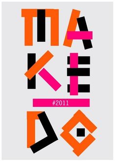 Eye blog » On the make. Design (Inquiry) in the time of low budgets and tight deadlines #taperfont #make #do #melle #poster #hammer
