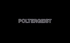 Poltergeist, Tobe Hooper, 1982 #white #tobe #title #card #black #hooper #type #poltergeist #typography