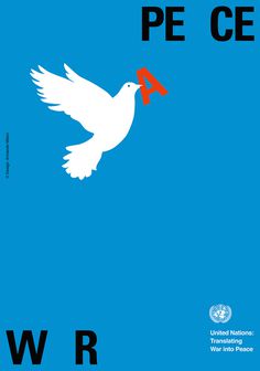 Designculture • Armando Milani - Translating War into Peace #peace #war #poster