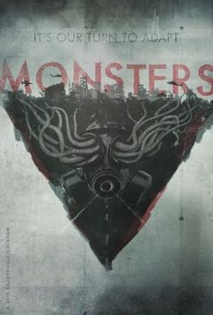 Monsters Poster #5 - Internet Movie Poster Awards Gallery