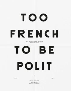 Too French To Be Polit Poster