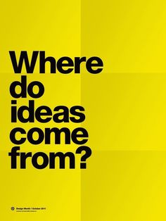 Where do ideas come from? #type #minimal