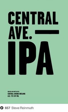 Central Avenue Brewing on Dropula - The inspirational catalogue #typography #type #minimal #poster
