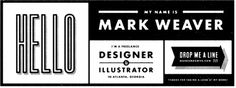 Mark Weaver #design #typography