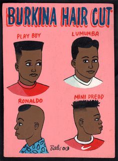 Indigo Arts Gallery | African Barber Signs | Burkina Faso #barber #africa #hair #haircut #illustration