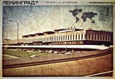 |)E$1GN - ²°'' #leningrad #petersburg #petrograd #st #cccp #vintage #grunge #postcard #airport