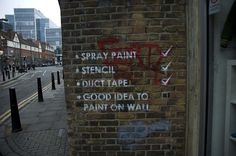 UK Street Artist Uses Sarcasm-Laced Sentences In His Works - DesignTAXI.com #graffiti #mobstr #paint #wall #sarcasm #art #street #spray #humor