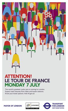 Creative Review - Ad of the Week: TfL, Attention! Le Tour De France #print #geometric #poster