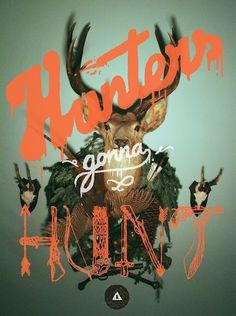 aef7597671506e2ef87fb587880390c8_L.jpg (477×640) #deer #hunters #flyer #orange #poster #typography