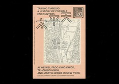 Taiping Tianguo: A History Of Possible Encounters 2