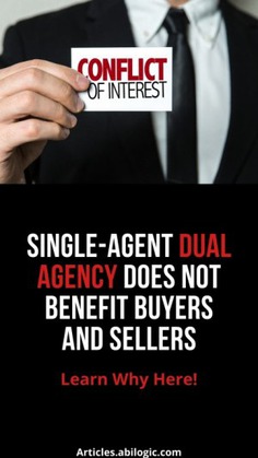 Dual Agency Does Not Benefit Buyers and Sellers