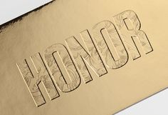 Honor #invite #goldfoil #hightide #honor #deboss #gold #hightidecreative #fashion