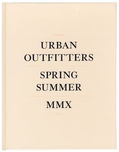 Overview : Monica Nelson #urban #nelson #catalogue #casebound #2010 #fashion #spring #outfitters #monica