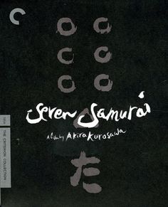 Seven Samurai Criterion Collection Blu ray Review: A Cinematic Masterpiece of Epic Proportions Cinema Sentries #movie #samurai #collection #cover #criterion #poster #film #seven