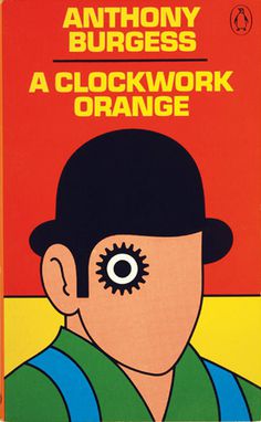 A clockwork orange #clockwork #orange #books #burgess #anthony #penguin