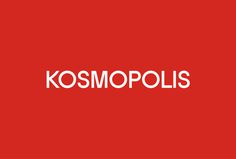Kosmopolis by Hey, Spain #logotype #logo #type #typography