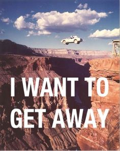 Jay Mug — I Want To Get Away #photography #quotes