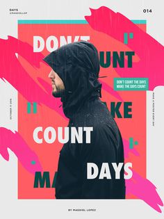Days - Magdiel Lopez #magdiellopez #poster #cover #colors #design