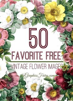 50 Favorite Free Vintage Flower Images - The Graphics Fairy