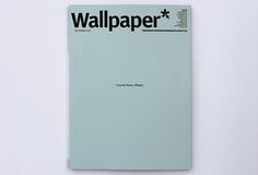 Creative Review - 15 Wallpaper* covers by 15 image makers #wallpaper #magazine