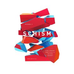Schism #red #poster