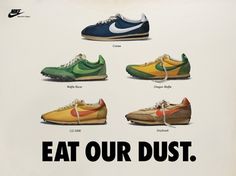 01_eat_our_dust_1024.jpg (1024×768) #design #graphic #advertising #nike #typography
