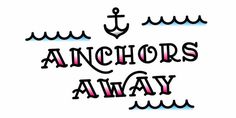 Hello Sailor #font #vector #lettering #handset #sailor #tattoo #sea #gradient #type #anchor #typography