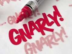Gnarl #marker #gnarly #handwritten #pen #type #hand
