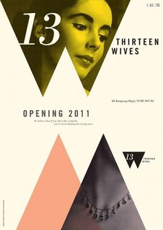 Foreign Policy Design Group » 13 Wives : Posters #design #type #poster #photograph #geometric #italic #halftone